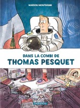 Dans la combi de Thomas Pesquet / Marion Montaigne