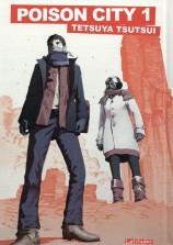 Poison City de Tetsuya Tsutsui