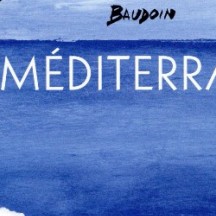 Médtiterranée / Edmond Baudoin