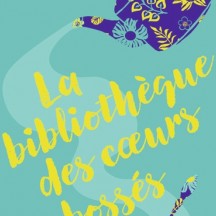 Katarina Bivald – La Bibliothèque des cœurs cabossés