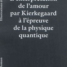 Oskar K. – L’interprétation de l’amour par Kierkegaard à l’épreu