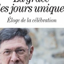 La grâce des jours uniques