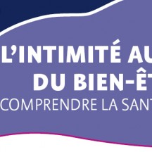 L'intimité au cœur du bien-être : comprendre la santé sexuelle