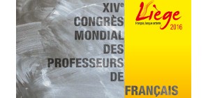XIVe Congrès Mondial des Professeurs de Français 
