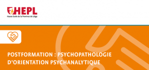 Post-formation en psychopathologie d'orientation psychanalytique