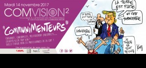 Colloque COMVISION2: "CommuniMenteurs"