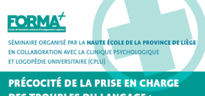 Séminaire: "Précocité de la prise en charge des troubles du langage"