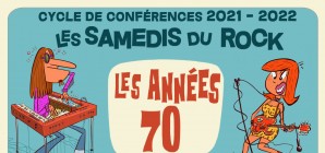 Samedis du Rock : focus sur les années 70