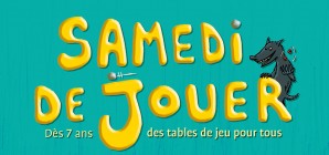 Samedi de jouer