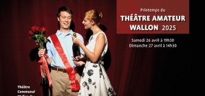 Printemps du théâtre amateur wallon 2025