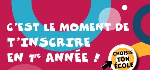Comment s'inscrire en 1re année secondaire?