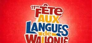 11ème FÊTE AUX LANGUES DE WALLONIE