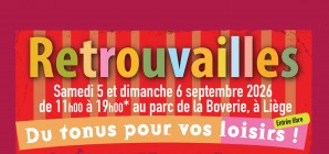 "Retrouvailles" à la Boverie, ces samedi 5 et dimanche 6 septembre 2026