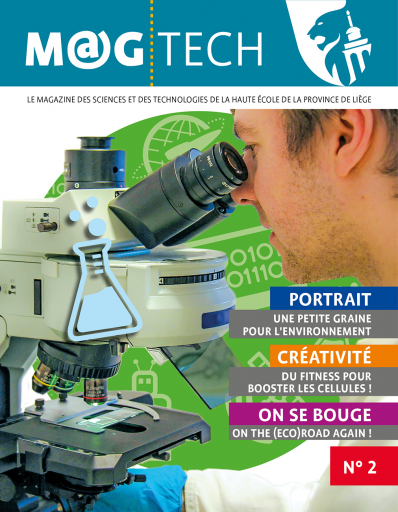 M@G TECH, le magazine des sciences et des technologies de la HEPL