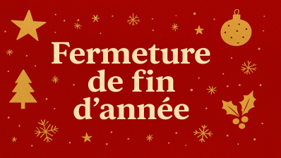 Fermeture de fin d'année