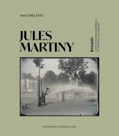 Jules Martiny - Sortie du premier ouvrage de la nouvelle collection « Instants »