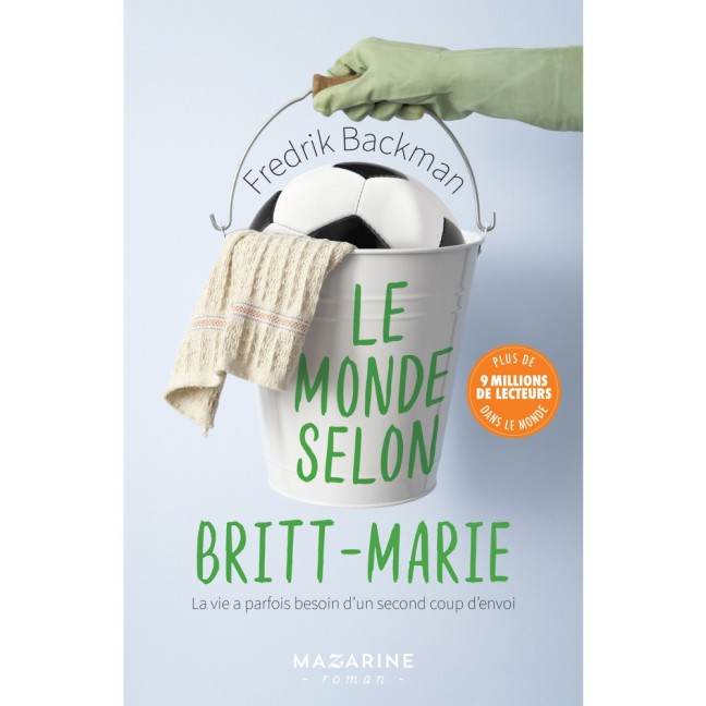 Le monde selon Britt-Marie / de Fredrik Backman