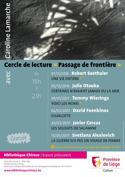 Cercle de lecture - Caroline Lamarche - Bibliothèque Chiroux (2016-2017)