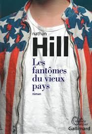 Les fantômes du vieux pays de Nathan Hill