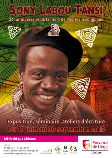 Sony Labou Tansi et les littératures africaines - Bibliothèque Chiroux - Été 2015